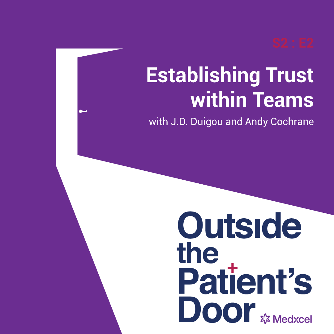 S2 E2: Establishing Trust within Teams with J.D. Duigou and Andy Cochrane