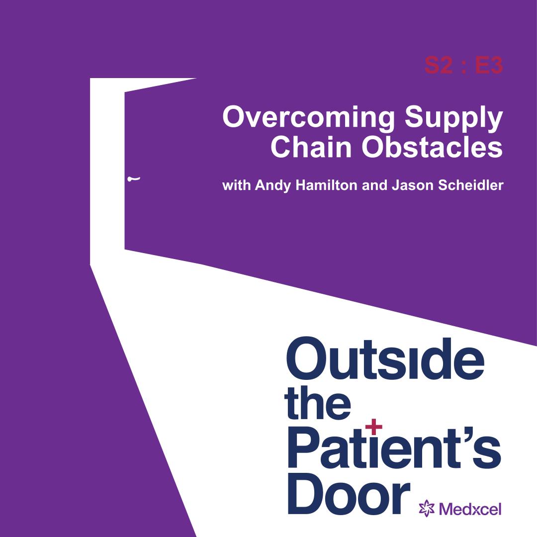 S2 E3: Overcoming Supply Chain Obstacles with Andy Hamilton and Jason Scheidler