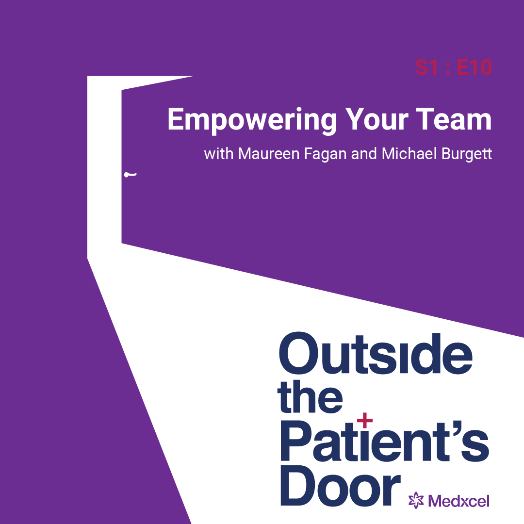S1 E10: Empowering Your Team with Maureen Fagan and Michael Burgett